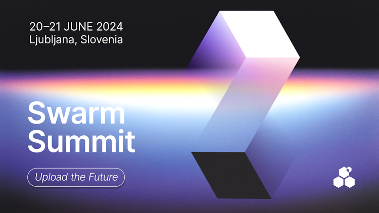 Swarm Summit 2024: Upload the future